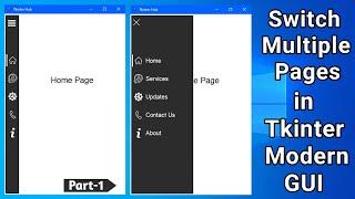 Switch Multiple Pages in Tkinter Window | Python Modern GUI | Tkinter Toggle Menu | Part 1