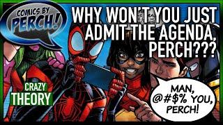 Why won't you just admit the agenda, Perch?