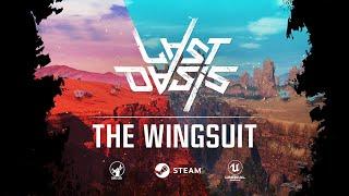 Last Oasis - The Wingsuit