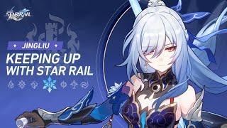 Keeping up with Star Rail — Jingliu: Great Teachers Beget Great Pupils | Honkai: Star Rail