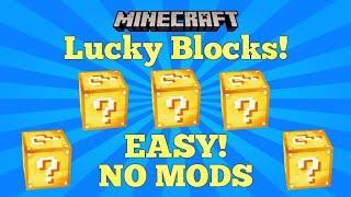 Minecraft Tutorial - How to make Lucky Block EASY(NO MODS)...