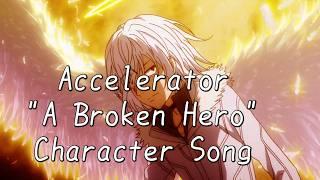 "A Broken Hero" 『 Toaru Kagaku no Accelerator』【AMV】