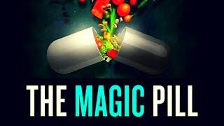 THE MAGIC PILL | LA PÍLDORA MÁGICA | DOCUMENTAL SUBTITULADO EN ESPAÑOL