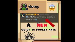 NEW co-op in pocket ants!