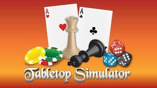 Краткий  обзор Tabletop simulator