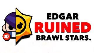 How Edgar Ruined Brawl Stars in 1 Day