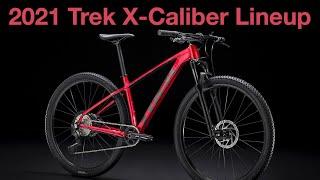 2020 vs 2021 Trek X-Caliber Series! What’s changed?