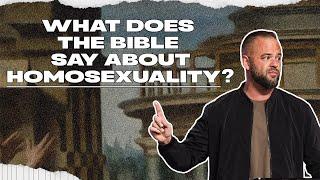 What Does the Bible Say About Homosexuality? | Corinthians | Ryan Visconti