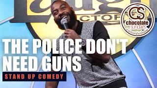 The Police Don't Need Guns - Comedian Mario Tory - Chocolate Sundaes Standup Comedy