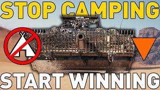 STOP CAMPING and START WINNING in World of Tanks!