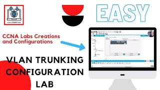 VLAN Trunking Configuration Lab - #6