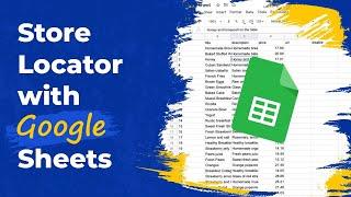 Manage your Store Locator Data with Google Sheets - WP Maps