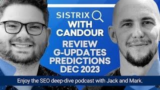 How were our 2023 predictions? - SISTRIX With Candour December 2023 #seo