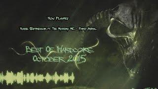 Best of Hardcore October 2015 Mixed By Bryan1500