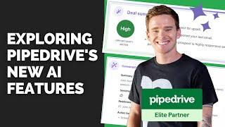 Exploring Pipedrive's new AI features