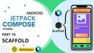 19 - SCAFFOLD - Jetpack Compose - Android Studio