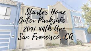 Outer Parkside San Francisco Home for Sale 2091 44th Ave