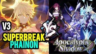 [v3] Super Break Phainon E0S1  - Sombra Apoc. - v3.4