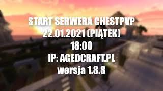 START AGEDCRAFT.PL [1.8.8] 22.01.2021 (PIĄTEK) 18:00! CHESTPVP.PL