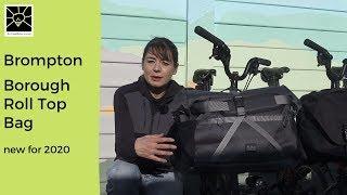 Brompton Borough Roll Top Bag, the T bag replacement
