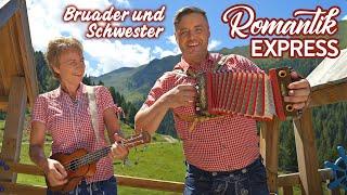 ROMANTIK EXPRESS - Bruader und Schwester