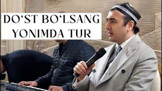 Shohjahon Jo’rayev - Do’st bo’lsang yonimda tur