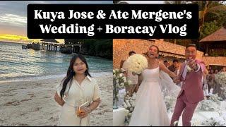 BORACAY WEDDING OF KUYA JOSE & ATE MERGENE + BORACAY VLOG! | Ryzza Mae Dizon