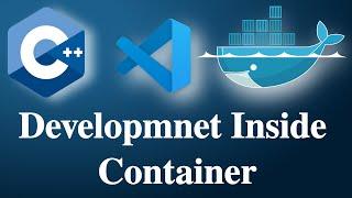 Developing C++ Application in docker container with VSCode