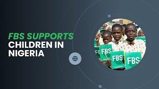 FBS supports children in Ilorin, Nigeria