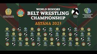 WORLD SENIORS BELT WRESTLING CHAMPIONSHIP. ASTANA 2023