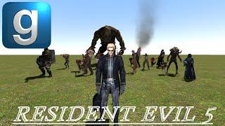 [GMOD] Overly Requested Addons! Part 88!: Resident Evil 5!