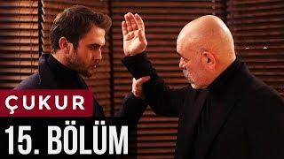 Çukur 15. Bölüm