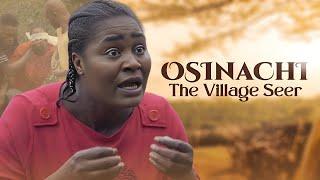 OSINACHI The Village Seer | This Movie Is BASED On A True Life Story - African Movies | Movies