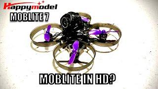 Moblite Tiny Whoop in HD? | HappyModel Moblite7