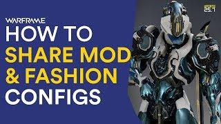 How to Share Modded Builds, Fashion & Zaws/Kitguns - Look & Mod Link (Warframe)