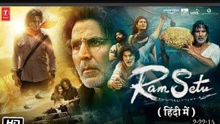 New Mobile Ram Setu  Full Hd  Bollywood movie  राम सेतु हिन्दी मुवी