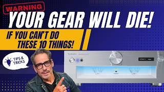 Don't Let Your Audio Gear DIE! Try These 10 Critical TIPS!