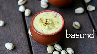 basundi recipe | how to make basundi sweet | easy milk basundi