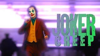 Joker | Trailer - Creep (Fan Made)