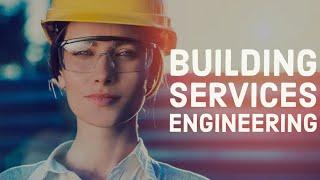 Building Services Engineering | MEP Engineering