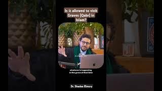 Is it allowed to visit Graves in Islam? Visiting Qabr by Dr. Shadee Elmsry #graves #qabr