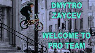 DMYTRO ZAYCEV WELCOME TO BIKESTUFF PRO TEAM