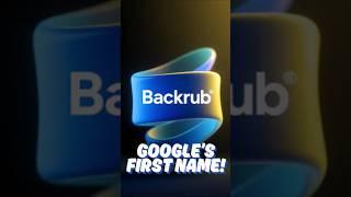 Google Was Originally Called… Backrub?! #techshorts #google #backrub