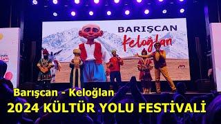 Barışcan - Keloğlan Şarkısı / Kültür Yolu Festivali 2024