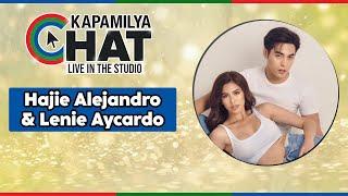 Hajie Alejandro & Lenie Aycardo | Kapamilya Chat