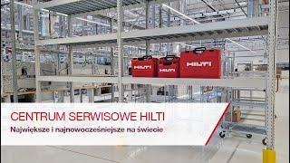 NOWE Centrum Serwisowe Hilti