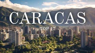 TOP 17 Things To Do In Caracas  Venezuela