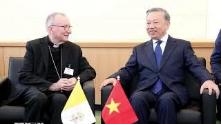 Tổng Bí thư, Chủ tịch nước Tô Lâm gặp Thủ tướng Vatican: Đức Thánh Cha Phanxicô mong sớm thăm VN