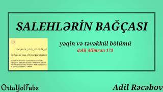 Adil Rəcəbov : Salehlərin Bağçası { Yəqin və Təvəkkül bölümü } 《2-ci hissə》