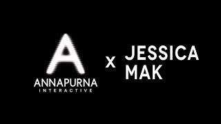 ANNAPURNA INTERACTIVE SHOWCASE 2021 | Jessica Mak Featurette